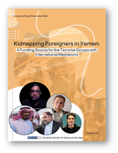 Kidnapping Foreigners in Yemen: Funding Source for Terrorist Groups with International Mediations